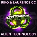 Riko Laurence CC - Alien Technology Original Mix