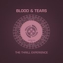 Blood Tears - Thrill 1 Original Mix