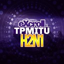 eXcroll T P M I T U - H2N1 Original Mix