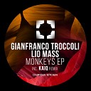 Gianfranco Troccoli Lio Mass IT - Cornelia Kaiq Remix