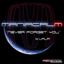 Maniacalm feat Lala - Never Forget You feat Lala DJ D Major Radio…