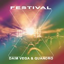 Daim Vega Quandro - Festival X Radio Edit
