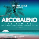 Mystik Mike - Arcobaleno Falcord Remix