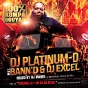 DJ Excel feat Bann D DJ Platinum D - Ma vie