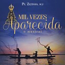 Pe Zezinho SCJ feat Gi Baiana Sonia Mara - Depois de 300 Anos