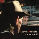 Calvin Russell - Baby I Love You