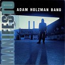 Adam Holzman Band - The Age of Fear