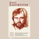 Knut Kiesewetter - Komm aus den Federn Liebste
