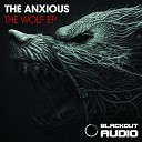 The Anxious - Wolf Original Version