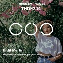 Erdit Mertiri - Addicted To Freedom Original Mix Not on Label