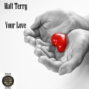 Matt Terry - Your Love Full Mix