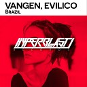 Vangen Evilico - Brazil Original Mix