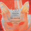 Dark Arts Club - Unbridled Passion In An Electronic World In Other Words I Want To Dance With…