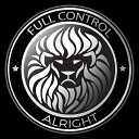 Full Control - Alright Original Mix