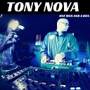 Tony Nova - One Man A Box Original Mix