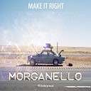 Morganello - The Things You Do Original Mix