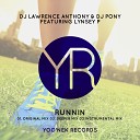 DJ Lawrence Anthony DJ Pony feat Lynsey P - Runnin Original Mix
