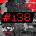 Jak Aggas - Retaliate Original Mix