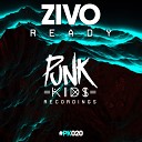 Zivo - Ready Original Mix