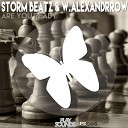 Storm Beatz W Alexandrrow - Are You Ready Original Mix
