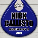 Nick Callisto - In The Groove Original Mix