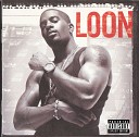 Loon - P Diddy Intro