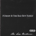 P Diddy And The Bad Boy Famil - Lonely feat Kain Mark Curry