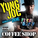 Yung Joc feat Gorilla Zoe - Coffee Shop feat Gorilla Zoe