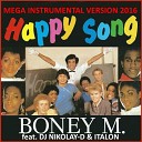 R. D.C. - Boney M feat.DJ Nikolay D & Italon - Happy Song (Mega Instrumental Version 2016) - YouTube