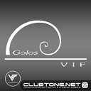 V I F - Golos Original Mix