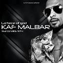 Kaf Malbar feat DJ Mike 974 - La force of god