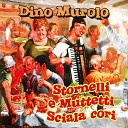 Dino Murolo - Peggiu di musolinu