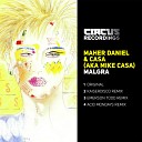 Maher Daniel Casa AKA Mike Casa - Malgra Original Mix