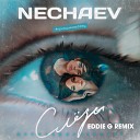 Nechaev - Слезы Eddie G Remix