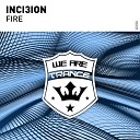 INCI3ION - Fire Extended Mix