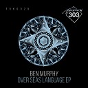 Ben Murphy - Out Kast Original Mix