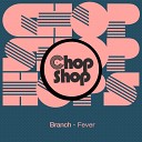 Branch - On The Floor Original Mix