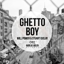Will Power Stuart Ojelay - Ghetto Boy Original Mix