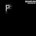 Brandan - Oralsex Original Mix