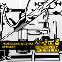 Transcend Cyrax - Chemist Original Mix