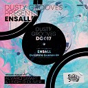 Ensall - What They Say Leigh D Oliver Remix