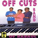 OFF CUTS BAND OF RABAUL - K m g