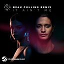 Kygo Selena Gomez - Ain t Me Beau Collins Remix