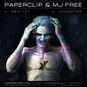 Paperclip MJ Free - Hangover Original Mix