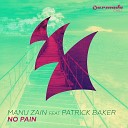 Manu Zain feat Patrick Baker - No Pain