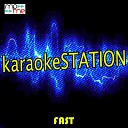 Karaoke Station - Fast Karaoke Version Originally Performed by Luke…