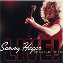 Sammy Hagar - Rock N Roll Weekend Live