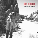 Gus Di Bella - For the Good Times