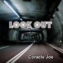 Coracle Joe - Look Out