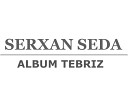 Serxan Seda - Ayriliq 2018 Dj Tebriz